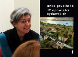 Anka Grupińska - spotkanie autorskie